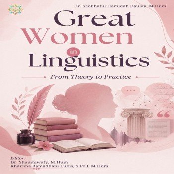 Great Women in Linguistics From Theory to Practice