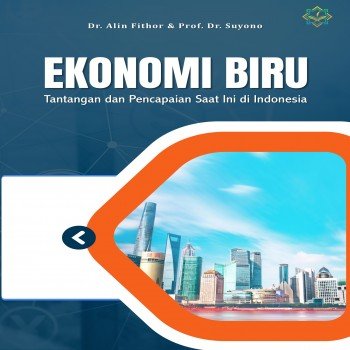 Ekonomi Biru Tantangan dan Pencapaian Saat Ini di Indonesia