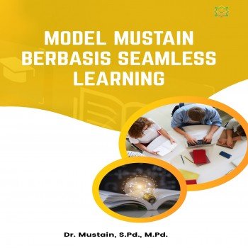 Model MUSTAIN Berbasis Seamless Learning