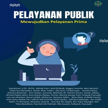 Pelayanan Publik Mewujudkan Pelayanan Prima