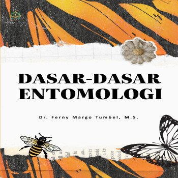 DASAR-DASAR ENTOMOLOGI