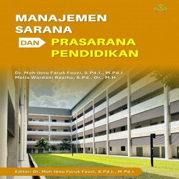 Manajemen Sarana dan Prasarana Pendidikan