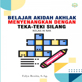 BELAJAR AKIDAH AKHLAK MENYENANGKAN DENGAN TEKA-TEKI SILANG