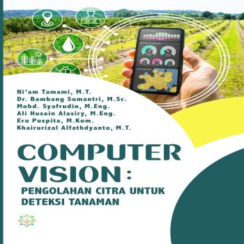 Computer Vision: Pengolahan Citra untuk Deteksi Tanaman