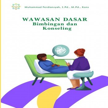 Wawasan Dasar Bimbingan dan Konseling
