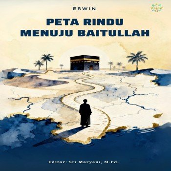 PETA RINDU MENUJU BAITULLAH