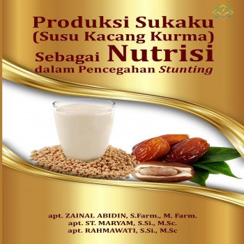 Produksi Sukaku: Susu Kacang Kurma sebagai Nutrisi dalam Pencegahan Stunting