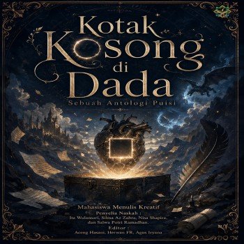 Kotak Kosong di Dada Sebuah Antologi Puisi