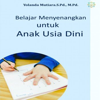 Belajar menyenangkan untuk anak usia dini