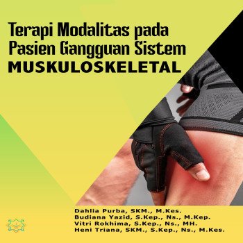Terapi Modalitas Pada Pasien Gangguan Sistem Muskuloskeletal