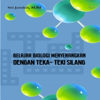 Belajar Biologi Menyenangkan dengan Teka-Teki Silang