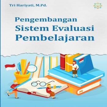 Pengembangan Sistem Evaluasi Pembelajaran