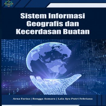 Sistem Informasi Geografis dan Kecerdasan Buatan