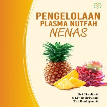 Pengelolaan plasma nutfah nenas