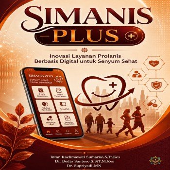 SIMANIS PLUS Inovasi Layanan Prolanis Berbasis Digital untuk Senyum Sehat