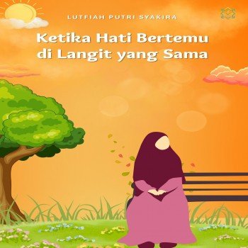 Ketika Hati Bertemu di Langit yang Sama