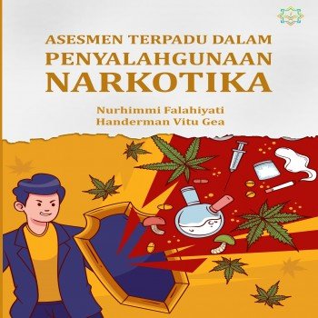 Asesmen terpadu dalam penyalahgunaan narkotika