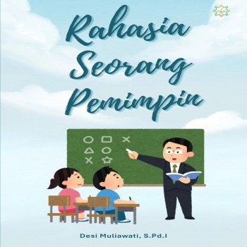 Rahasia Seorang Pemimpin