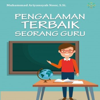 Pengalaman terbaik seorang guru